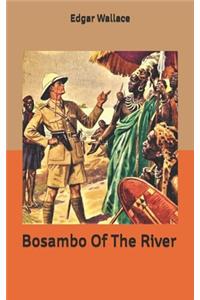 Bosambo Of The River