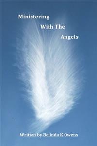 Ministering with the Angels