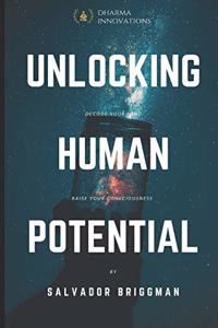 Unlocking Human Potential