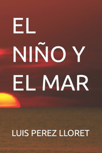 El Niño Y El Mar