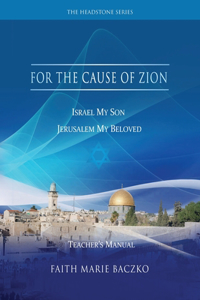 For The Cause of Zion