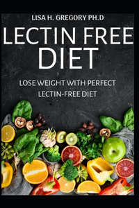 Lectin Free Diet