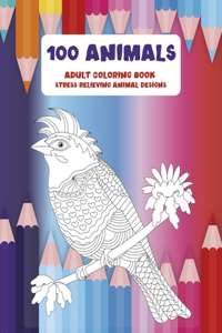 Adult Coloring Book Stress Relieving Animal Designs - 100 Animals