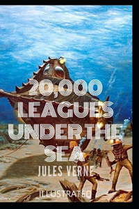 20,000 Leagues Under the Sea Illustrated