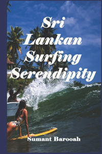 SriLankan Surfing Serendipity 2