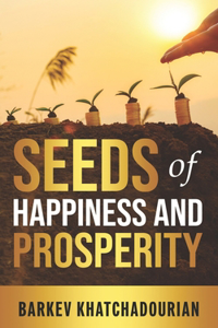 Seed of Happiness and Prosperity