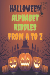 Halloween Alphabet Riddles From A To Z