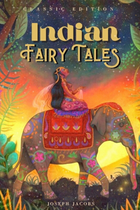 Indian Fairy Tales by Joseph Jacobs