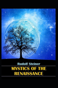 Mystics of the Renaissance