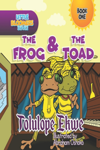 Toad and The Frog