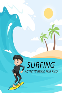 Surfing Activity Book For Kids