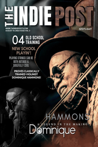 Indie Post Dominique Hammons August 10, 2023 Issue Vol 3