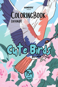 Cute Birds Coloring Book (Anime Style)