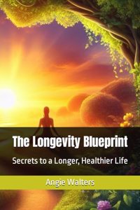 Longevity Blueprint