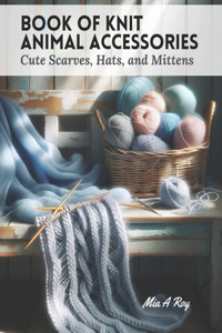 Book of Knit Animal Accessories