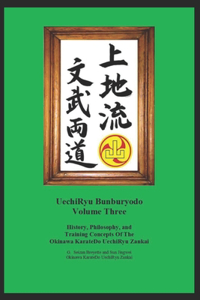 UechiRyu Bunburyodo Volume Three