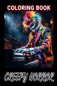 Creepy Horror Coloring Book for Adults