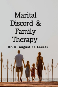 Marital Discord and Family Therapy