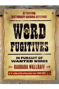 Word Fugitives