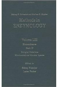 Biomembranes, Part D: Biological Oxidations: Mitochondrial and Microbial Systems: 53 (Methods in Enzymology)