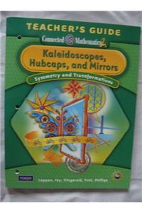 Kaleidoscopes, Hubcaps, and Mirrors: Symmetry and Transformations