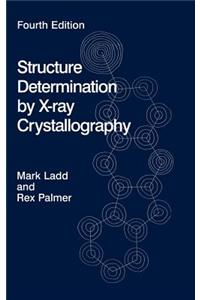 Structure Determination by X-Ray Crystallography