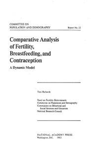 Comparative Analysis of Fertility, Breastfeeding, and Contraception