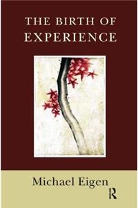 Birth of Experience