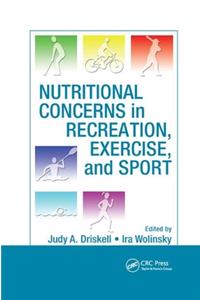 Nutritional Concerns in Recreation, Exercise, and Sport