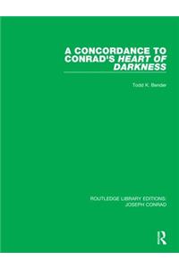 A Concordance to Conrad's Heart of Darkness