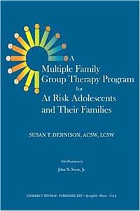 Multiple Family Group Therapy Program for At-Risk Adolescents and Their Families