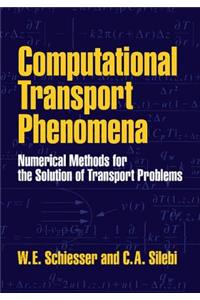 Computational Transport Phenomena