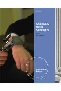 Community-Based Corrections, International Edition