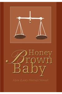 Honey Brown Baby