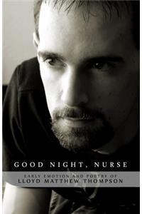 Good Night, Nurse