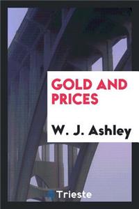 Gold and Prices