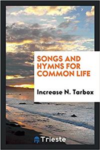 Songs and Hymns for Common Life