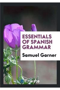 Essentials of Spanish Grammar