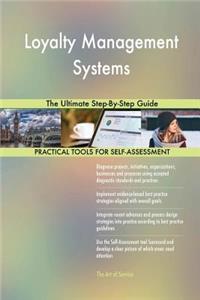 Loyalty Management Systems The Ultimate Step-By-Step Guide