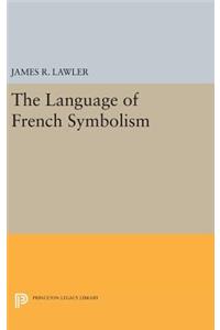 The Language of French Symbolism