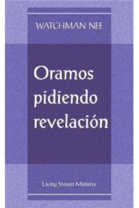 A Prayer for Revelation