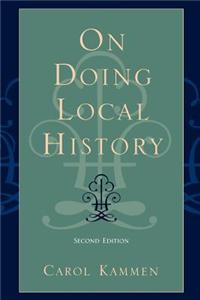 On Doing Local History