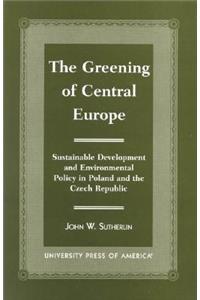 Greening of Central Europe
