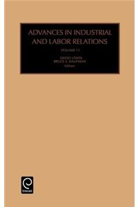 Advances in Industrial and Labor Relations