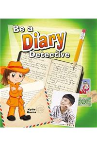 Be a Diary Detective