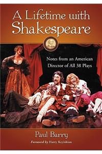 A Lifetime with Shakespeare