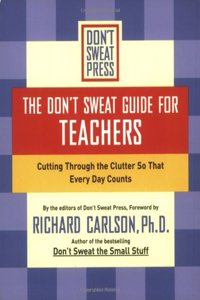 The Don't Sweat Guide for Teachers