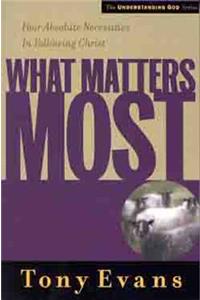What Matters Most