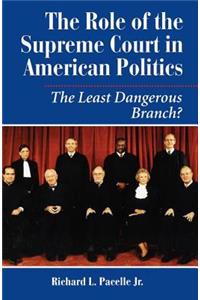 The Role Of The Supreme Court In American Politics