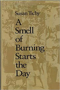A Smell of Burning Starts the Day